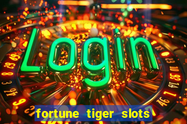 fortune tiger slots vip 3